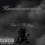 Knowhowweride (feat. CTG Ray) [Explicit]