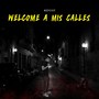 Welcome a Mis Calles (Explicit)