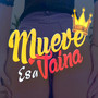 Mueve Esa Vaina (Explicit)