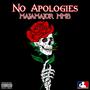 No Apologies (Explicit)