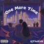 One More Time (Explicit)