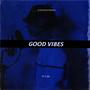 Good Vibes (feat. F-2H)