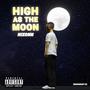 High as the moon (Explicit)