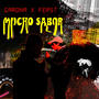 MUCHO SABOR (r0k3t p0w3rs) (feat. Ferst & Garona) [Explicit]