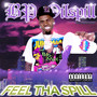 Feel Tha Spill (Explicit)