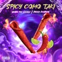 Spicy como taki (Explicit)