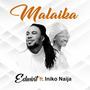 Malaika (feat. Iniko Naija) (Edited)