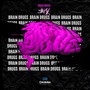 Brain ***** (Explicit)