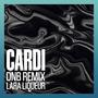 Cardi (DnB Remix)