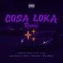 Cosa Loka (feat. Lyan Deyvid, Flowstar Tha Popstar, Mau music & El Murci) [(Remix)]