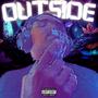 Outside (Explicit)