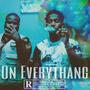 On Everythang (feat. Rkade) [Explicit]