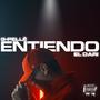 ENTIENDO (feat. El Dari)