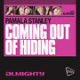 Almighty Presents: Coming Out Of Hiding