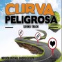 Curva Peligrosa (Soundtrack)