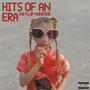 Hits of an Era (Explicit)