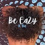 Be EaZy (Explicit)