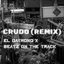 Crudo (Remix)