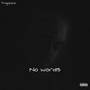 No words (Explicit)