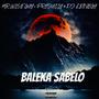 BALEKA SABELO (feat. MR WISE GUY, DJ LEOLOGY & PROJUCIY)