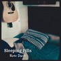 Sleeping Pills (Explicit)