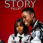 Story By Peller (feat. Peller) [Explicit]