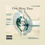 One More Time (Explicit)