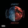 DWSY (feat. Kydashia) [Remix] [Explicit]