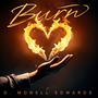 Burn (feat. Tazzum)