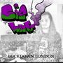 Lockdown London (feat. DJ Ironfingaz) [Explicit]