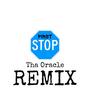 First Stop 2 (Tha Oracle Remix) [Explicit]