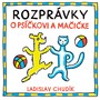 Rozprávky o psíčkovi a mačičke