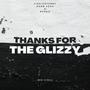 Thanks for the Glizzy (feat. Harm Sosa & REENIE) [Explicit]