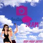 Instasram (Explicit)