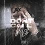 Don't Call Me (feat. TheyKnowJR) [Explicit]