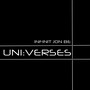 Universes