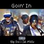 Goin' In (feat. Luh Molly) [Explicit]