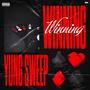 Winning (Explicit)