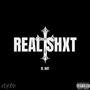 REAL SHXT (feat. X4T) [Explicit]