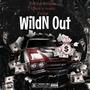 Wildn out (feat. Felicia Alfaro & Smoke Dollaz) [Explicit]