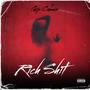 Rich **** (Explicit)