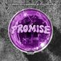 Promise (feat. Landon V, TooTrill & CD) [Explicit]