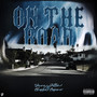 On the road (feat. Choppa Capone) [Explicit]