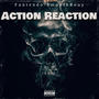 Action Reaction (feat. Funtendo & Smoothbouy) [Explicit]