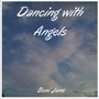 Dancing With Angels