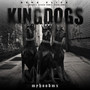 Kingdogs (Explicit)