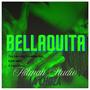 Bellaquita (Explicit)