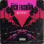 High Fashion (feat. Nathen Peni) [Explicit]