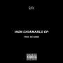 Non Chiamarlo EP (Explicit)