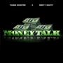 Money talk (feat. Young scooter) [Explicit]